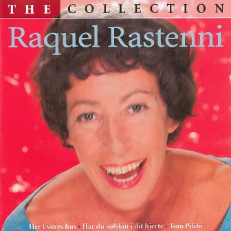 The Collection by Raquel Rastenni