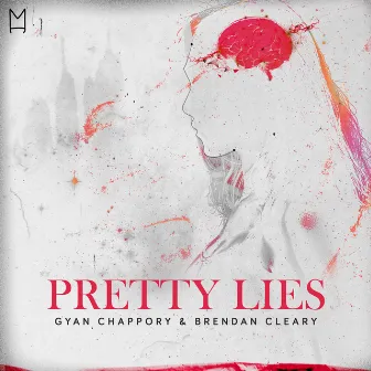 Pretty Lies by Brendan Cleary