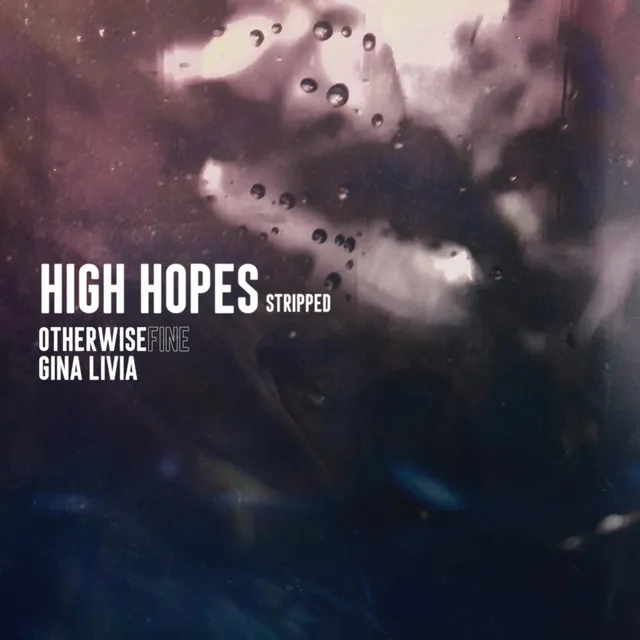 High Hopes (Stripped)