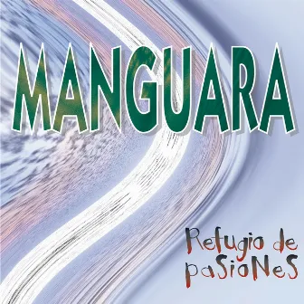 Refugio de Pasiones by Manguara