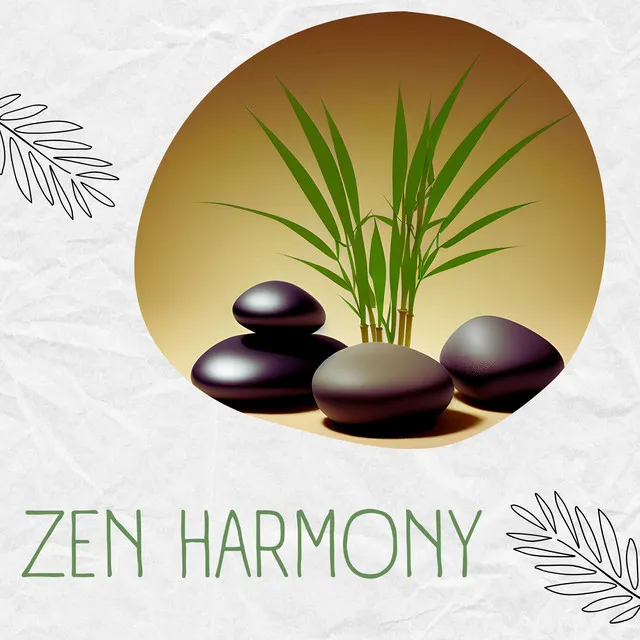 Zen Harmony: Tranquil Beats for Perfect Meditation & Mindfulness