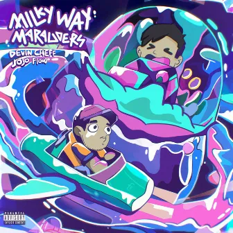 Milky Way Marauders by Jojo Flow