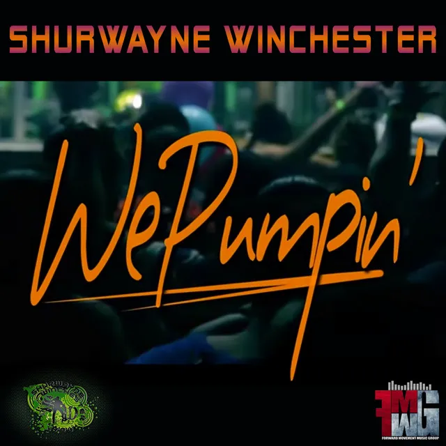 We Pumpin'