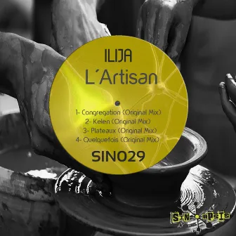 L' Artisan by ILIJA