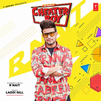 Cheater Boy by The Laddi Gill