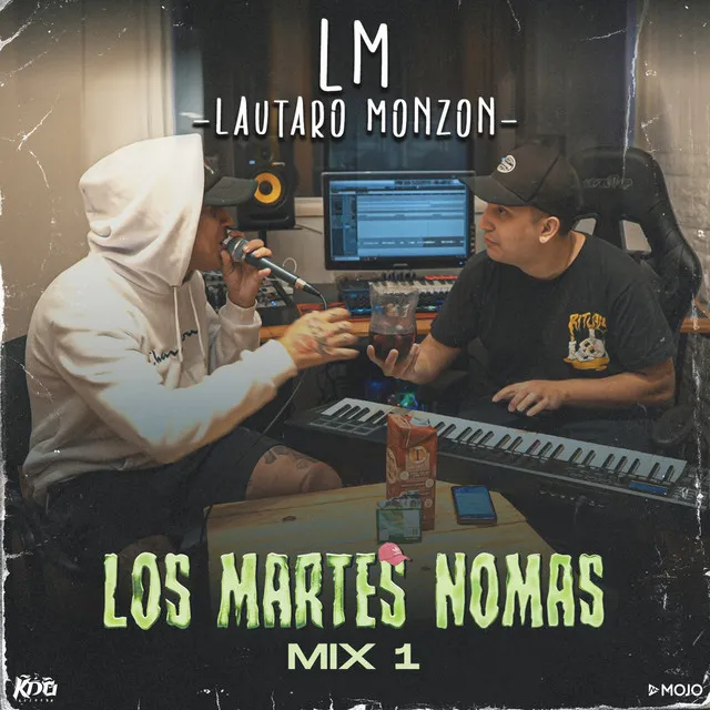 Los Martes Nomas Mix 1