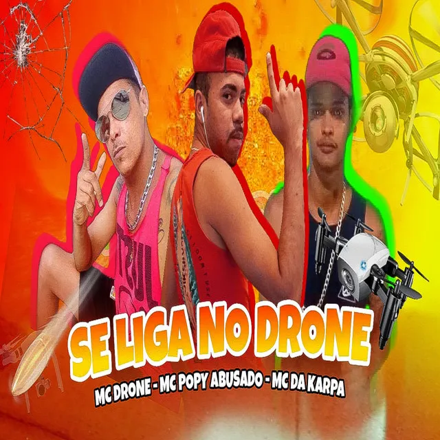 Se Liga no Drone