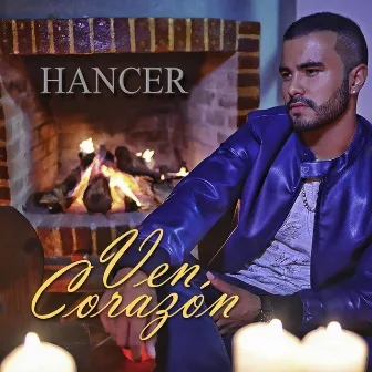 Ven Corazón by Hancer