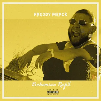 Freddy Merck (Bohemian Raps) by Milio