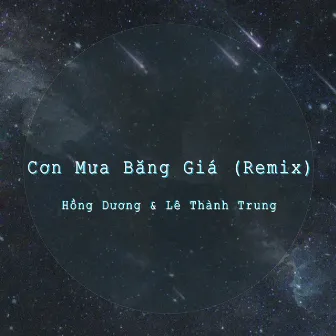 Cơn Mưa Băng Giá (Remix) by Lê Thành Trung