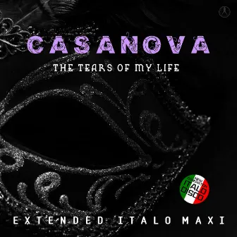 The Tears of My Life by Casanova