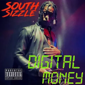 Digital Money by South Sizzle