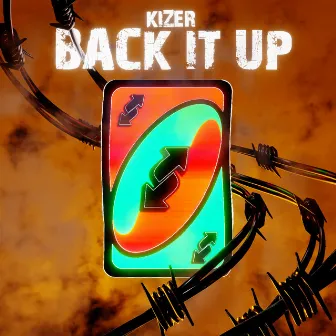 Back It Up by Kizer