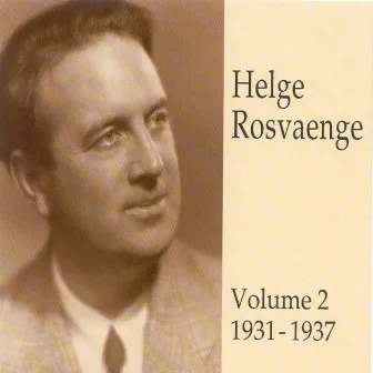 Helge Rosvaenge (Vol.2) by Helge Rosvaenge