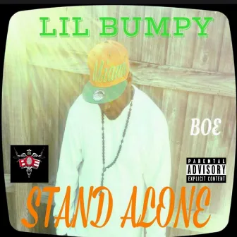 Stand Alone by LIL Bumpy