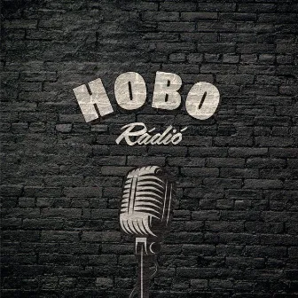 Rádió by Hobo