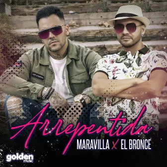 Arrepentida by El Bronce