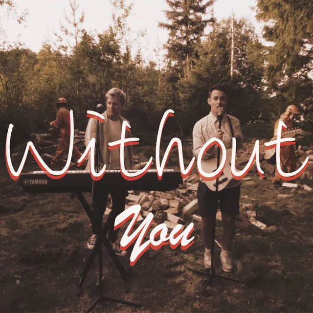 Without You