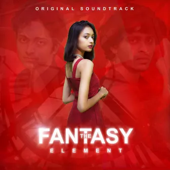 The Fantasy Element (Soundtrack From AJC Original Series) by Unknown Artist