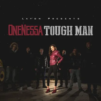 Tough Man by OneNessa