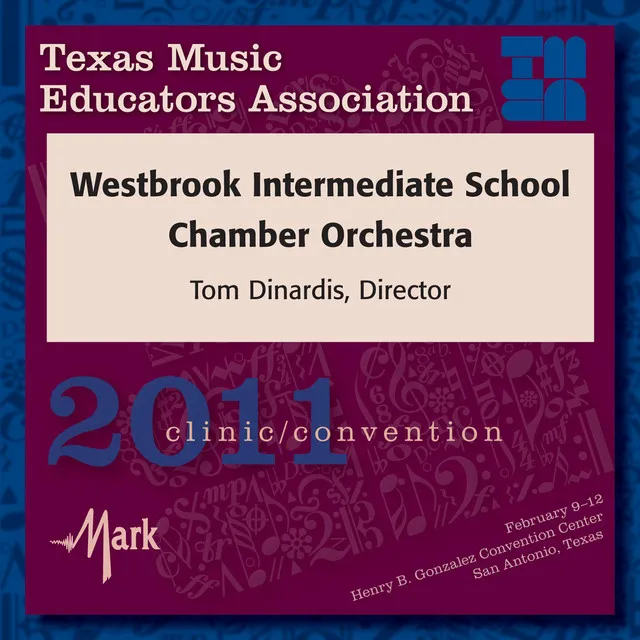 2011 Texas Music Educators Association (TMEA): Westbrook Intermediate School Chamber Orchestra