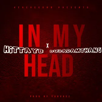 In My Head by Hitta YB