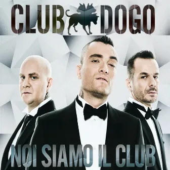 Noi Siamo Il Club (Reloaded Edition) by Club Dogo