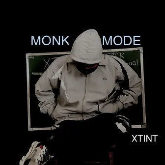 MONK MODE by Xtint