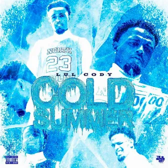 Cold Summer by Lul Cody