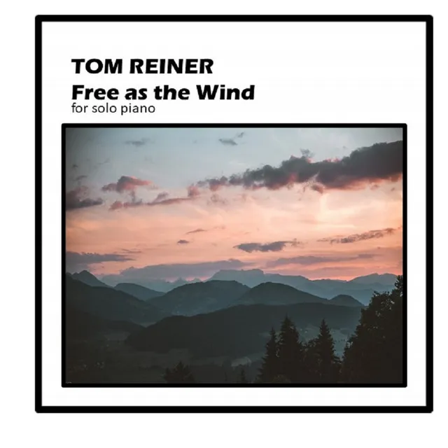 Free as the Wind