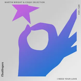 I Need Your Love by Martin Wright