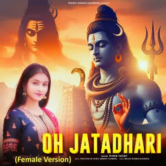 Oh Jatadhari (Female Version) by Ishika Yadav