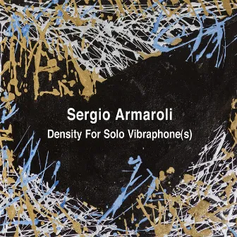 Density For Solo Vibraphone (s) by Sergio Armaroli