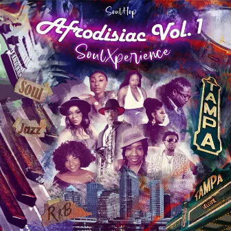 Afrodisiac SoulXperience Vol.1 by SoulHop