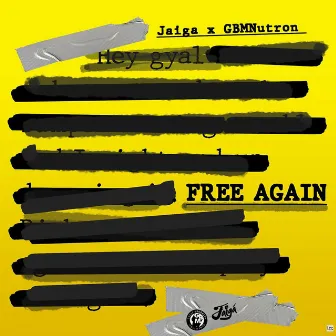 Free Again by Jaiga