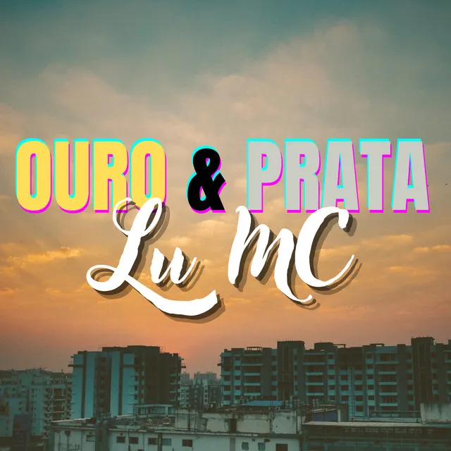 Ouro e Prata