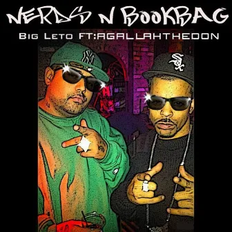 Nerds N Bookbag by Big Leto