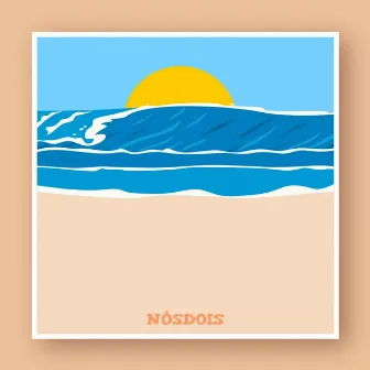 Um Céu um Sol e um Mar (Acústico) by Nós Dois