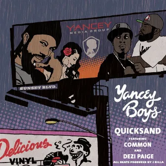 Quicksand - EP by Yancey Boys