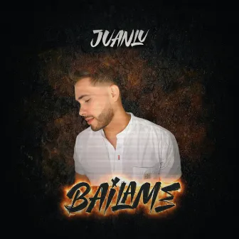 Bailame by Juanlu