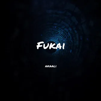 Fukai by Akaali