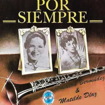 Por Siempre by Matilde Diaz