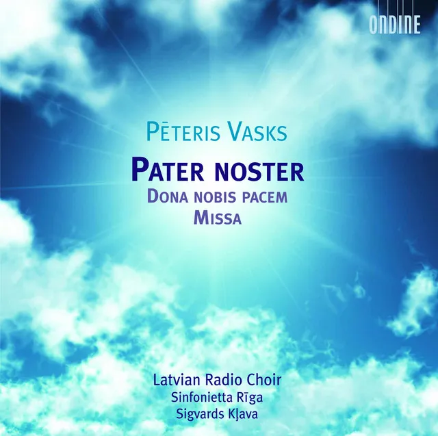 Vasks, P.: Pater Noster / Dona Nobis Pacem / Mass