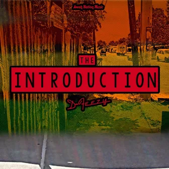 The Introduction by D-Feezy