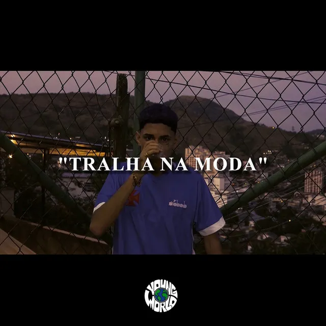 Tralha na Moda