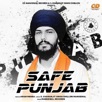 Safe Punjab by Aman Mehra