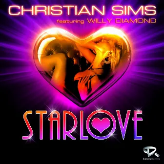 Starlove (Feat. Willy Diamond) by Christian Sims