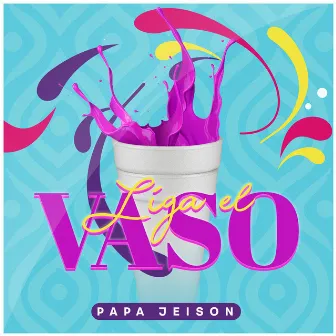 Liga El Vaso by Papa Jeison