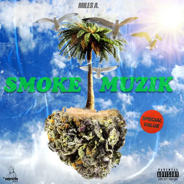 Smoke Muzik