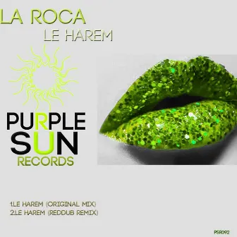 Le Harem by La Roca